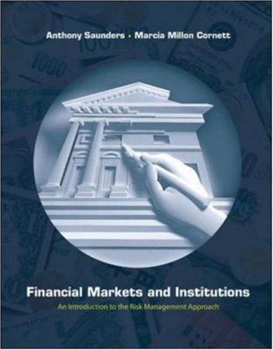 Financial Markets And Institutions by Anthony Saunders