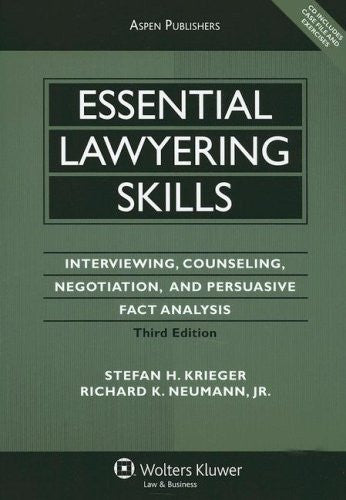 Essential Lawyering Skills by Stefan H Krieger