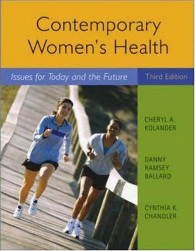 Contemporary Women's Health by Cheryl Kolander