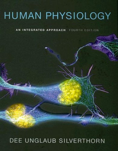 Human Physiology by Dee Unglaub Silverthorn