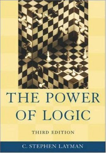 The Power of Logic by C Layman