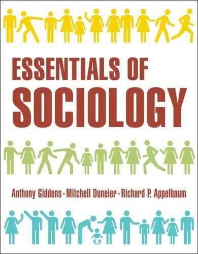 Essentials of Sociology by Anthony Giddens
