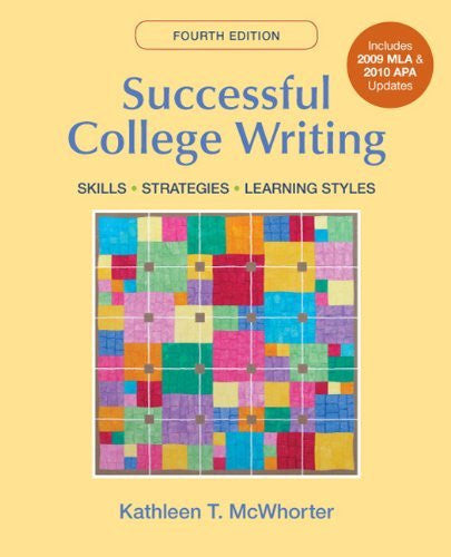 Successful College Writing by Kathleen T McWhorter