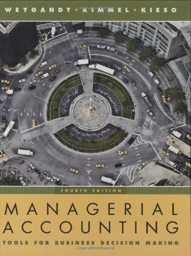 Managerial Accounting by Jerry J Weygandt