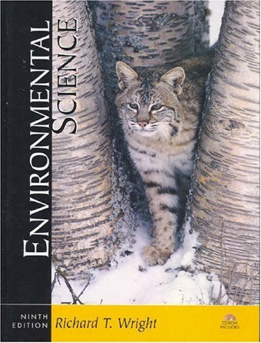 Environmental Science by Richard T Wright