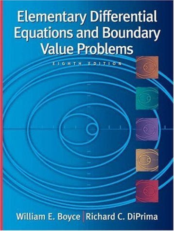 Elementary Differential Equations And Boundary Value Problems by Boyce