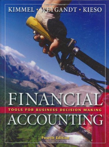 Financial Accounting Tools For Business Decision Making by Kimmel