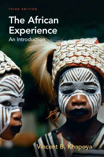 The African Experience by Vincent B Khapoya