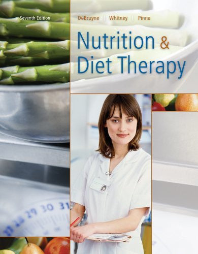 Nutrition And Diet Therapy by Linda Kelly DeBruyne