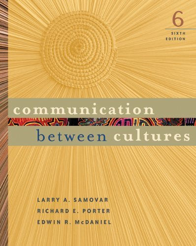 Communication Between Cultures by Larry A Samovar