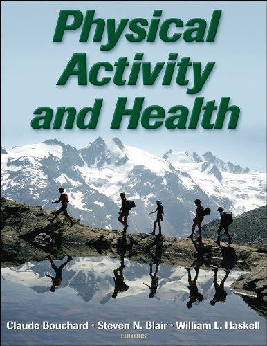 Physical Activity And Health by Claude Bouchard
