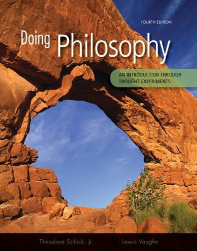 Doing Philosophy by Theodore Schick
