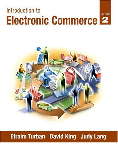 Introduction To Electronic Commerce by Efraim Turban