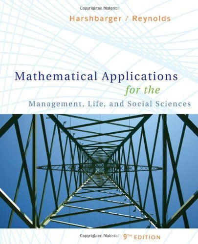 Mathematical Applications For The Management Life And Social Sciences