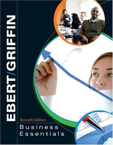 Business Essentials by Ronald J Ebert