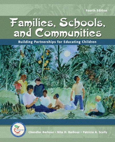 Families Schools And Communities by Chandler Barbour / Scully