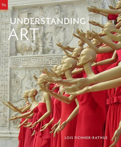 Understanding Art by Lois Fichner-Rathus