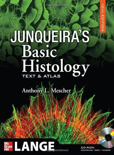 Junqueira's Basic Histology by Anthony Mescher