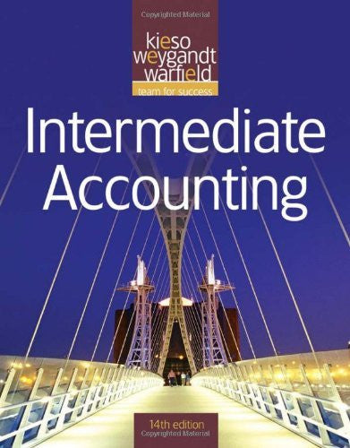 Intermediate Accounting by Donald E Kieso