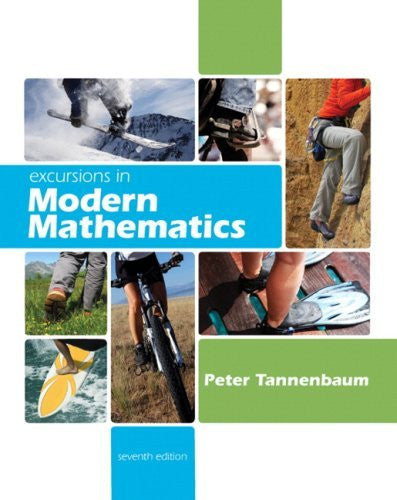 Excursions In Modern Mathematics by Peter Tannenbaum