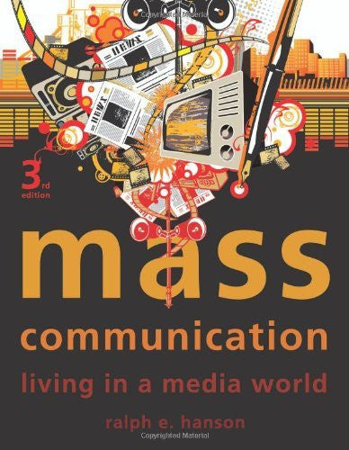 Mass Communication by Ralph E Hanson