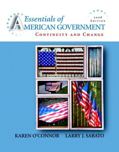 Essentials of American Government by Karen O'Connor