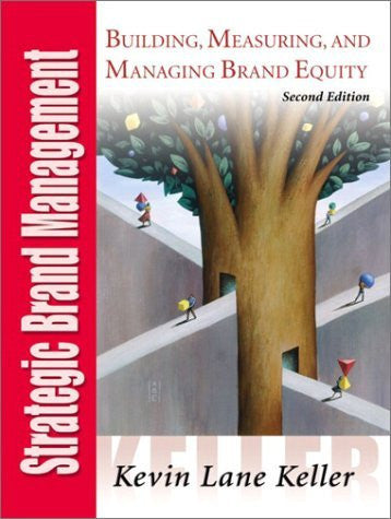 Strategic Brand Management by Kevin Lane Keller
