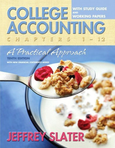 College Accounting Chapters 1-12 by Jeffrey Slater