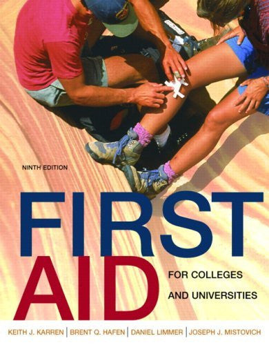 First Aid For Colleges And Universities by Keith J Karren