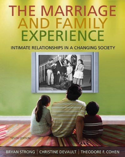 The Marriage And Family Experience by Bryan (Bryan Strong) Strong