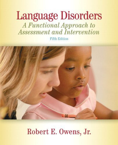 Language Disorders by Robert E Owens