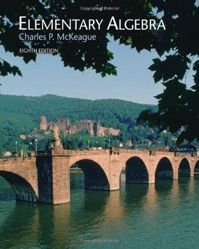 Elementary Algebra by Charles P McKeague