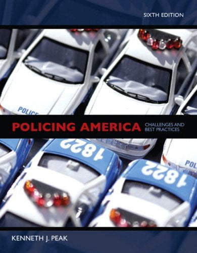 Policing America by Kenneth J Peak