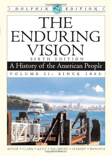 The  Enduring Vision Volume 2 by Paul S Boyer