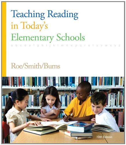 Teaching Reading In Today's Elementary Schools by Betty Roe