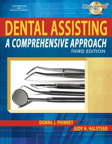 Delmar's Dental Assisting by Donna J Phinney