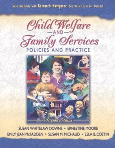 Child Welfare And Family Services by Susan Whitelaw Downs