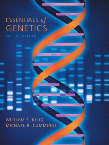 Essentials of Genetics by William S Klug