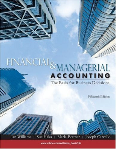 Financial And Managerial Accounting by Jan Williams