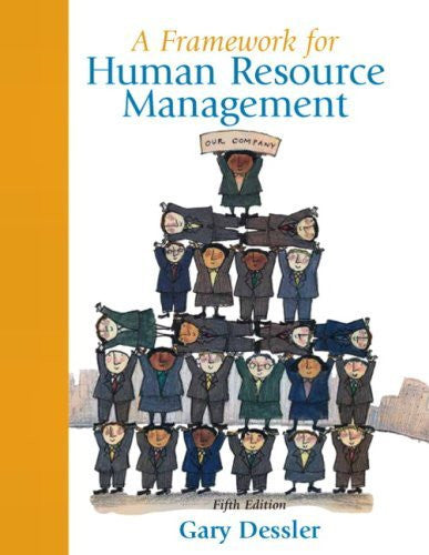Framework For Human Resource Management by Gary Dessler