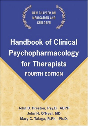 Handbook of Clinical Psychopharmacology For Therapists by Preston