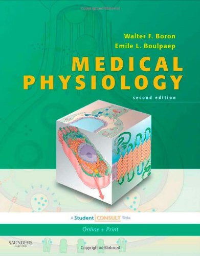 Medical Physiology by Walter F Boron