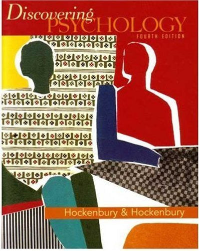 Discovering Psychology by Don H Hockenbury