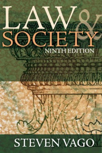 Law And Society by Steven Vago