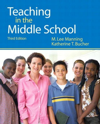 Teaching In The Middle School by M Lee Manning