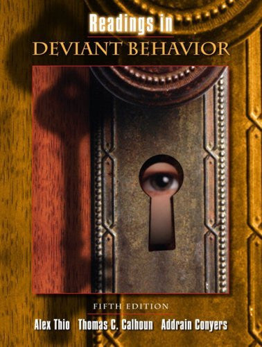 Readings In Deviant Behavior by Alex Thio