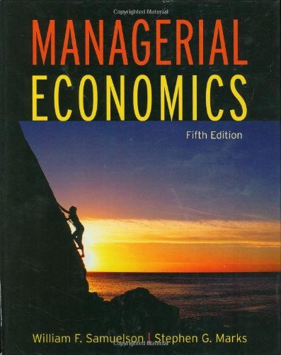 Managerial Economics by William F Samuelson