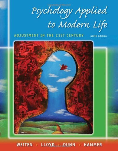 Psychology Applied To Modern Life by Wayne Weiten