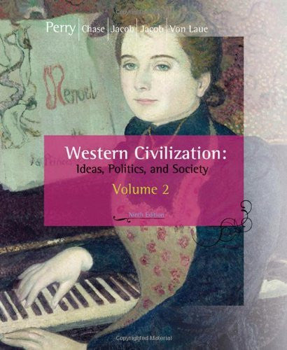 Western Civilization Volume 2 From 1600 by Marvin Perry