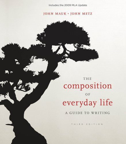 The Composition of Everyday Life by John Mauk